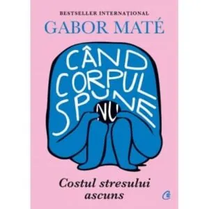 cand corpul spune nu