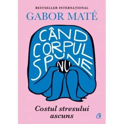 cand corpul spune nu